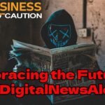 DigitalNewsAlerts: The Ultimate Guide
