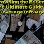 Unraveling the Essence: The Ultimate Guide to MyCoverageInfo Agents