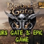 Baidurs Gate 3: Epic RPG Game