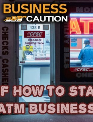 Art of How to Start an ATM Business