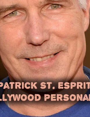 Patrick St. Esprit: Hollywood Personality
