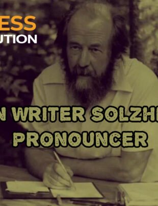 Russian Writer Solzhenitsyn Pronouncer Controversy